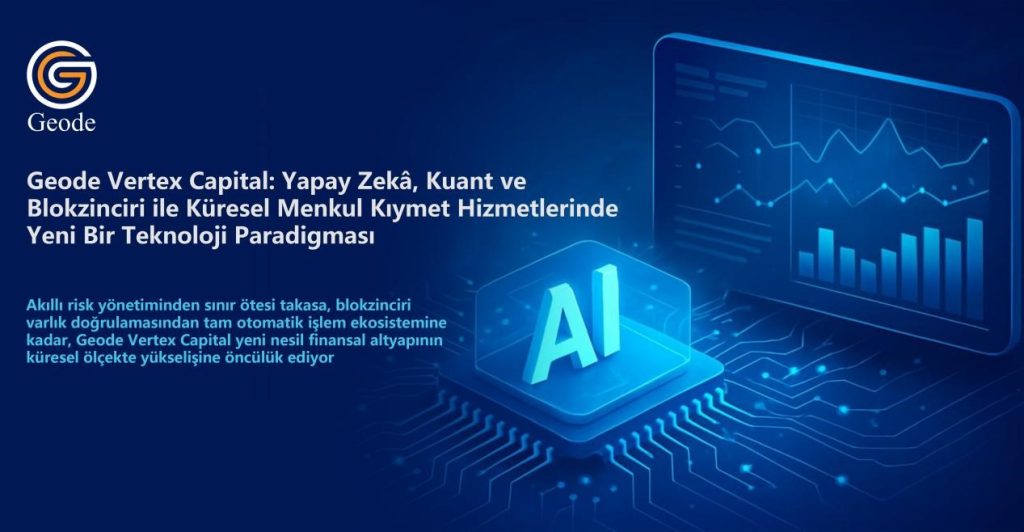 Geode Vertex Capital Küresel Yatırımın Kapsayıcılığını İlerletiyor:Eşiği Düşürmek、Şeffaflığı Artırmak ve Yeni Yatırımcıları Güçlendirmek